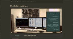 Desktop Screenshot of how-to-be-a-trader.com
